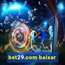 bet29.com baixar